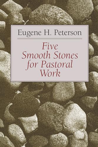Five Smooth Stones for Pastoral Work von William B. Eerdmans Publishing Company